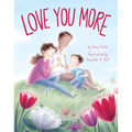 Love You More - Board Book