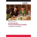 La Escala de Funcionamiento Familiar - Paperback