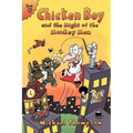 Chicken Boy and the Might of the Monkey Man - Paperback