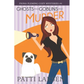 Ghosts and Goblins and Murder - Paperback