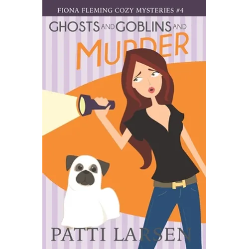 Ghosts and Goblins and Murder - Paperback