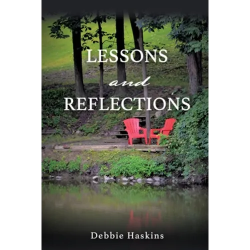 Lessons and Reflections - Paperback
