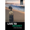 Live to Regret - Paperback