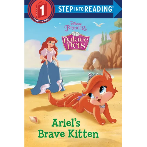Ariel's Brave Kitten (Disney Princess: Palace Pets) - Paperback