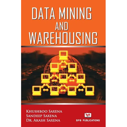 Data Mining and Warehousing - Paperback