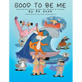 Good To Be Me - Discovering What Makes Me Special & Unique - Paperback