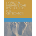 Hospice & Palliative Care Practice Tests for Certification - Paperback