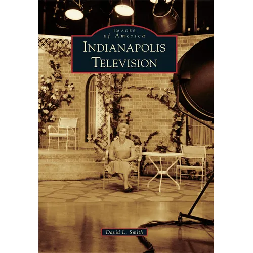 Indianapolis Television