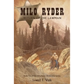 Milo Ryder: Return of the Lawman - Paperback