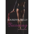 Becoming: An LA Lovers Book - Paperback