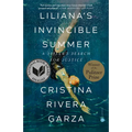 Liliana's Invincible Summer (Pulitzer Prize Winner): A Sister's Search for Justice - Paperback