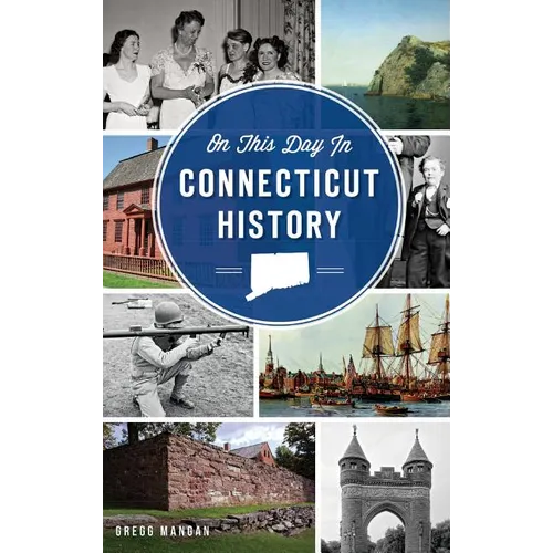 On This Day in Connecticut History