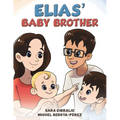 Elias' Baby Brother - Paperback