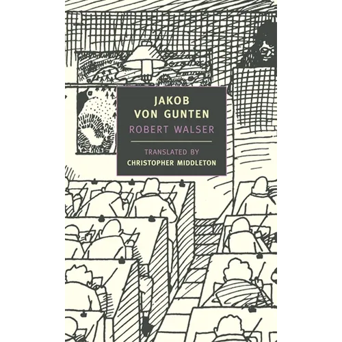 Jakob Von Gunten - Paperback