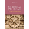 The Buddha's Path of Peace: A Step-by-Step Guide - Paperback