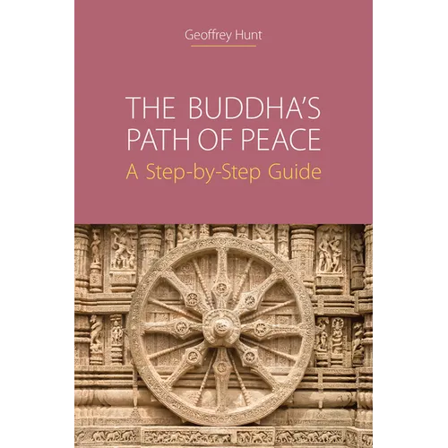 The Buddha's Path of Peace: A Step-by-Step Guide - Paperback