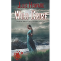 Wild Crime - Paperback