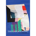 The Unfollowing - Paperback