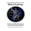 Biblical Astrology: A Biblical Model to Astrology - Paperback