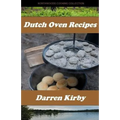 Dutch Oven Recipes