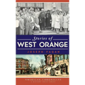 Stories of West Orange