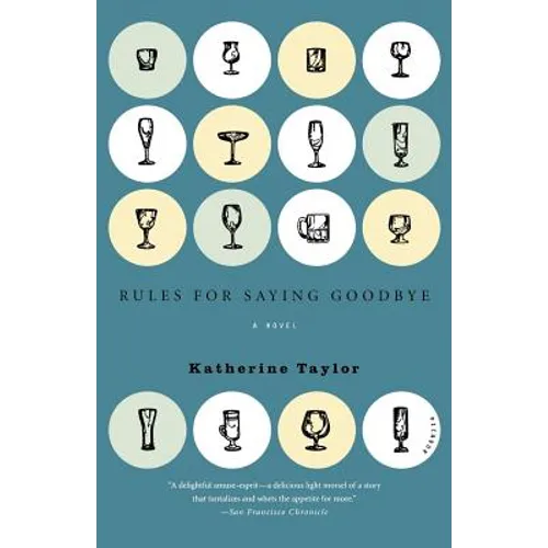 Rules for Saying Goodbye - Paperback