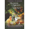 Murder as Sweet as Honey - Paperback