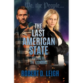 The Last American State: Volume III: The Founders - Hardcover