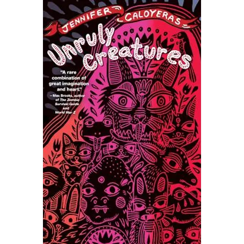 Unruly Creatures - Paperback