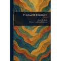 Yosemite Legends