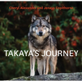 Takaya's Journey - Hardcover