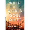 When the World Goes Quiet - Paperback