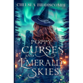 Poppy Curses and Emerald Skies - Paperback