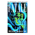 Fatale Volume 1: Death Chases Me - Paperback