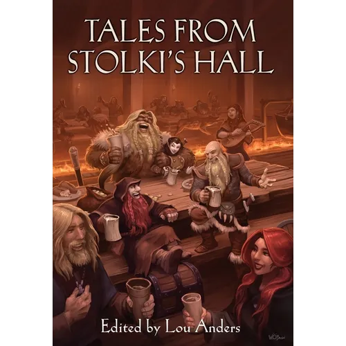 Tales from Stolki's Hall: A Thrones & Bones Anthology - Hardcover