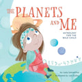 The Planets and Me: Astrology for the Wild Child - Paperback
