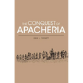 Conquest of Apacheria