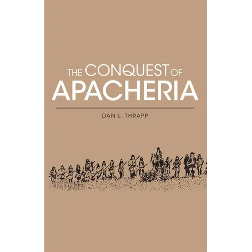 Conquest of Apacheria