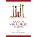 God in Her Ruffled Dress - Paperback