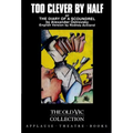 Too Clever By Half or The Diary of a Scoundrel - Paperback