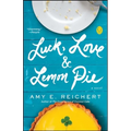 Luck, Love & Lemon Pie - Paperback