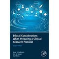 Ethical Considerations When Preparing a Clinical Research Protocol - Paperback