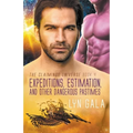 Expedition, Estimation, and Other Dangerous Pastimes - Paperback