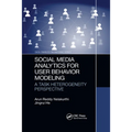 Social Media Analytics for User Behavior Modeling: A Task Heterogeneity Perspective - Paperback