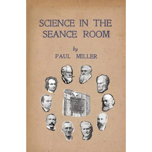 Science in the Séance Room - Paperback