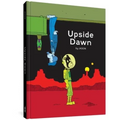Upside Dawn - Hardcover