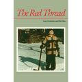 The Red Thread: Larry Gottheim and His Films - Paperback