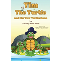 Tim The Turtle and His Two Turtle Sons - Paperback
