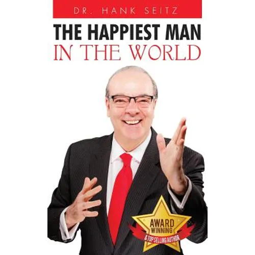 The Happiest Man in the World - Hardcover