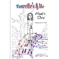 Tourette's & Me: Micah's Story
